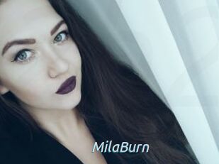 MilaBurn