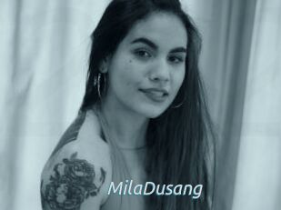 MilaDusang