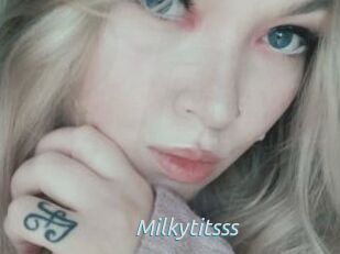 Milkytitsss