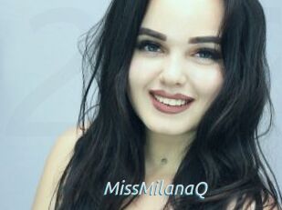 MissMilanaQ