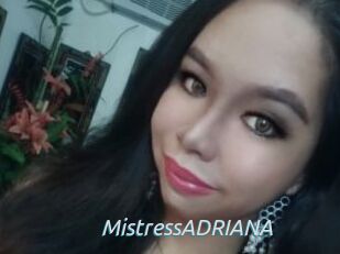 MistressADRIANA