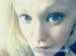 MistressBridgetteBlonde