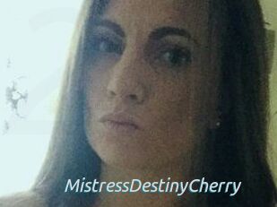 MistressDestinyCherry