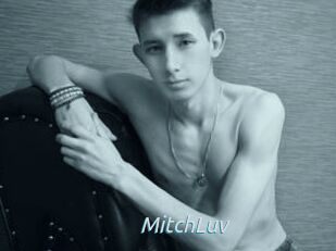 MitchLuv