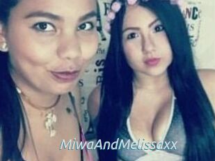 MiwaAndMelissaxx