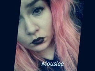 Mousiee