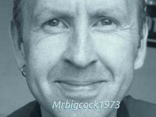 Mrbigcock1973