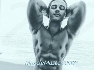 MuscleMasterANDY