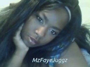 MzFayeJuggz