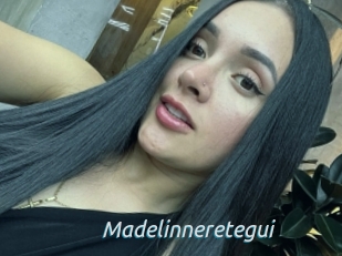 Madelinneretegui