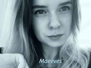 Maeeves