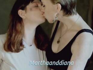 Marthaanddiana