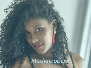 Mashaeroticxx