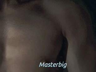 Masterbig