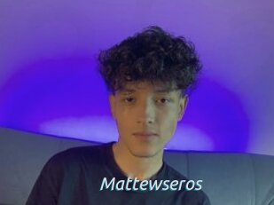 Mattewseros