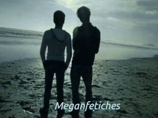 Meganfetiches