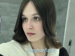 Meghanfares