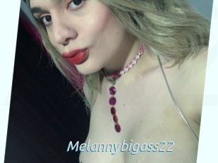 Melannybigass22