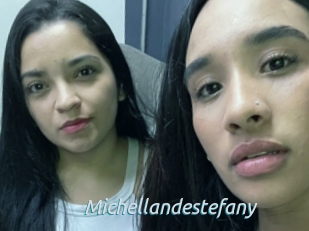 Michellandestefany