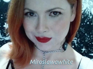 Miroslawawhite