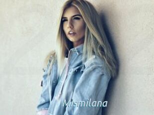 Mismilana