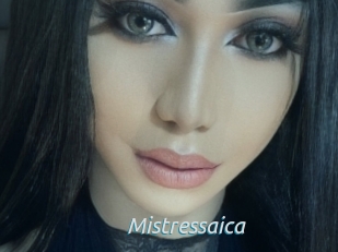 Mistressaica