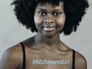 Mitchiewestin