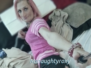 Msnaughtyroxy