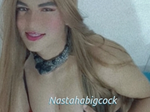 Nastahabigcock