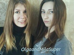 OlgaandMilaSuper