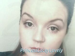 PrincessLaceyLovely