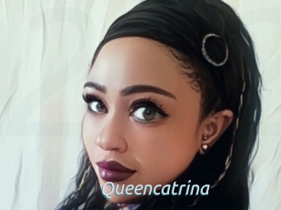 Queencatrina