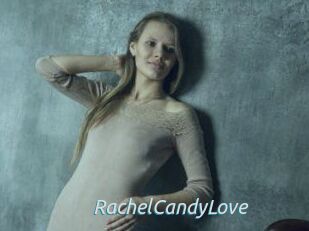 RachelCandyLove