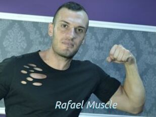 Rafael_Muscle