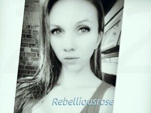 Rebelliousrose