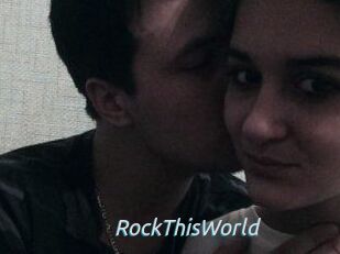 RockThisWorld