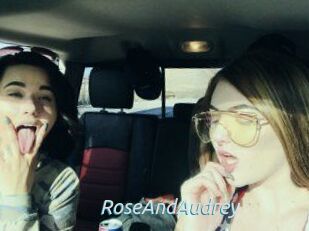 RoseAndAudrey