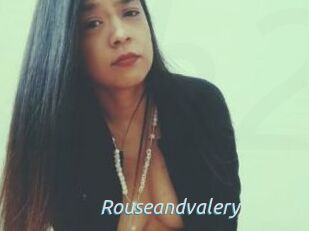 Rouseandvalery