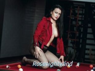 Rosenightwind