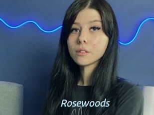 Rosewoods