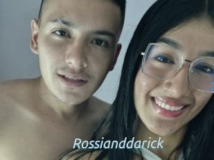 Rossianddarick