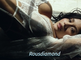 Rousdiamond