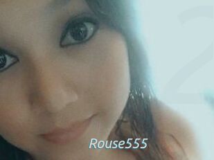 Rouse555