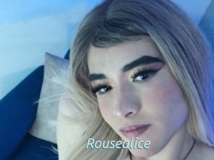 Rousealice