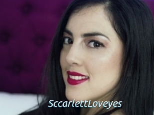 SccarlettLoveyes