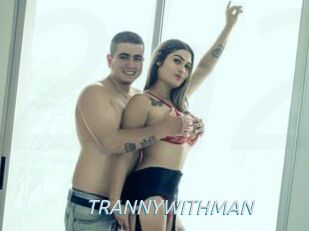 TRANNYWITHMAN