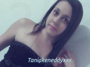 Taniakeneddyxxx