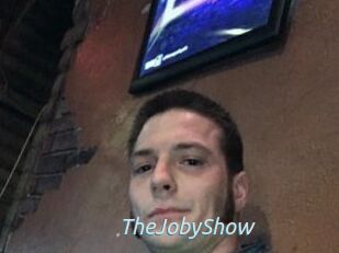 TheJobyShow