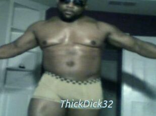 ThickDick32