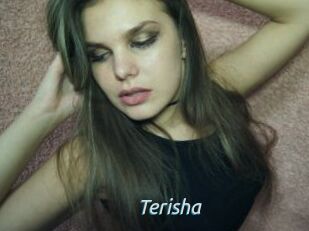 Terisha